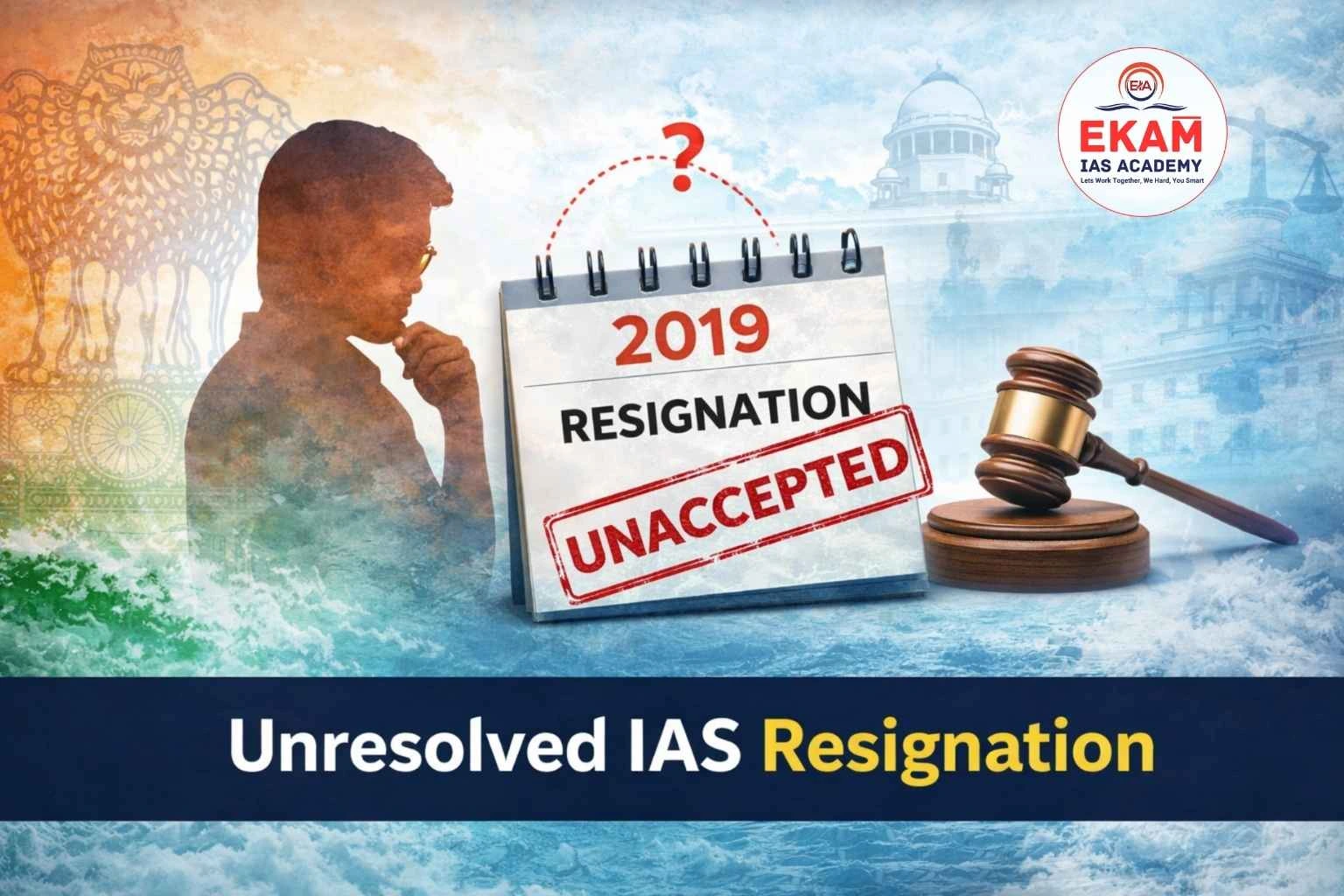 IAS Resignation Rules