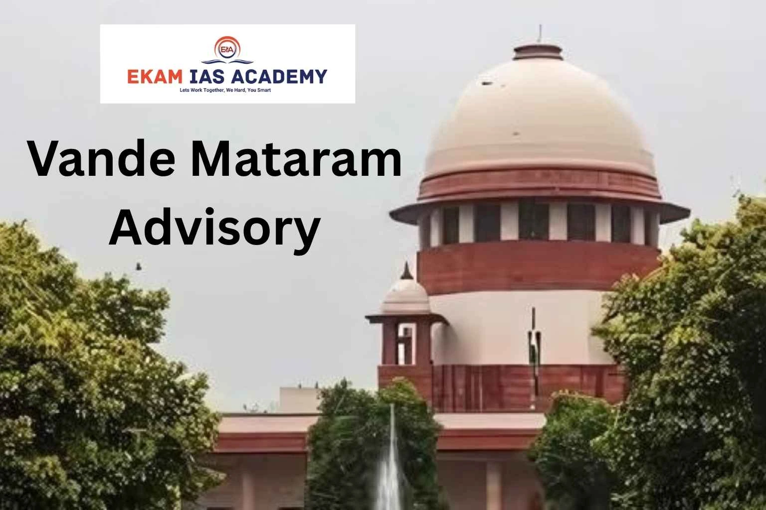 Vande Mataram Advisory
