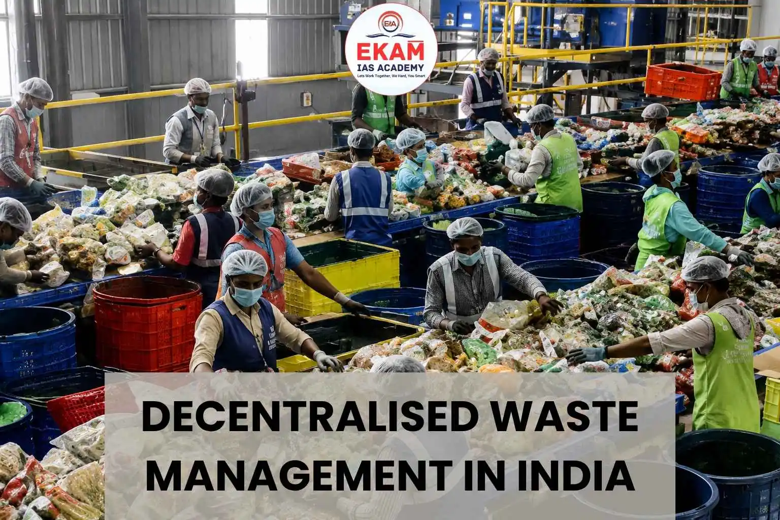 Decentralised Waste Management In India
