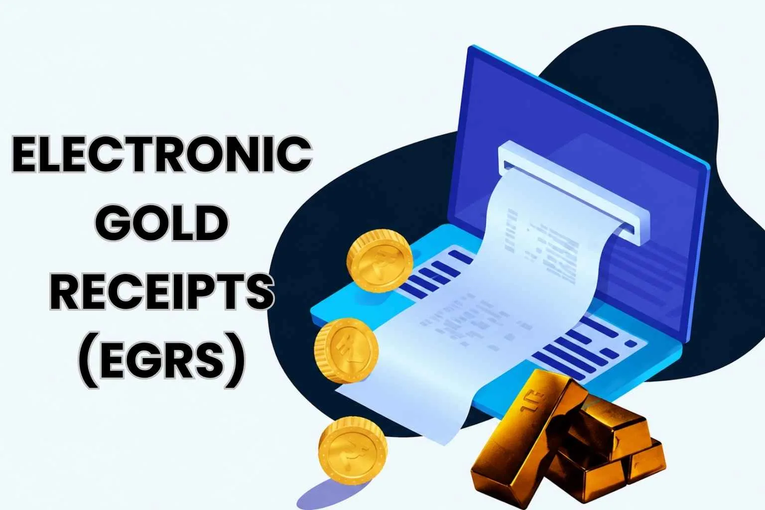 Electronic Gold Receipts