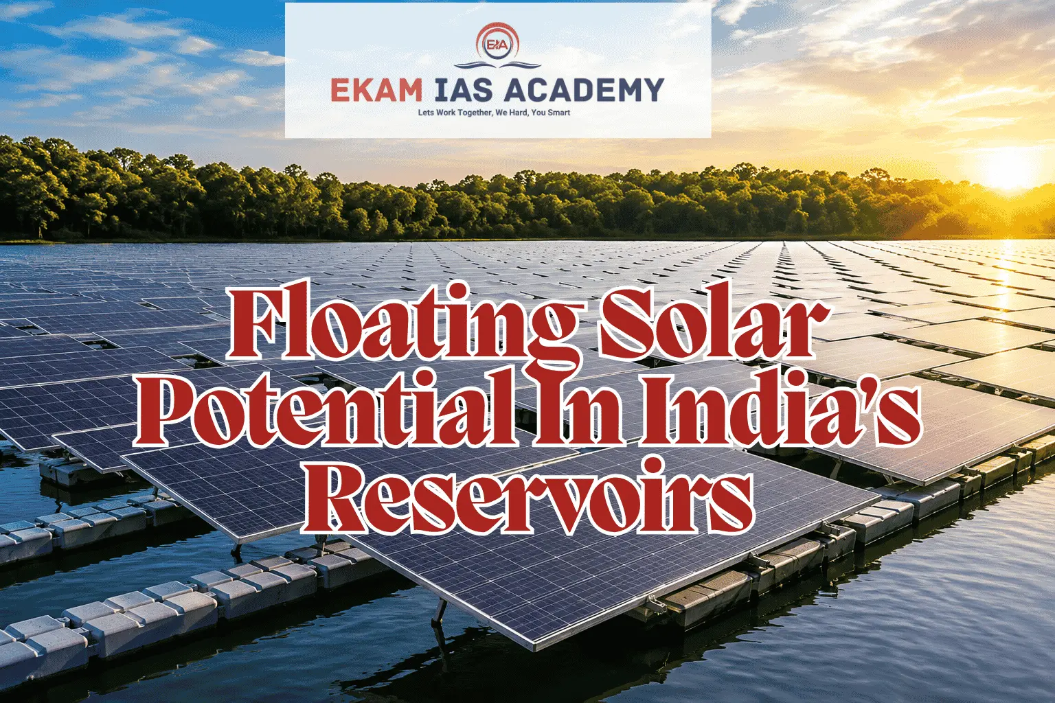 Floating Solar Potential In India’s Reservoirs