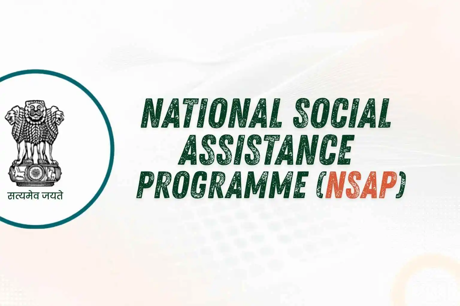 National Social Assistance Programme (NSAP)