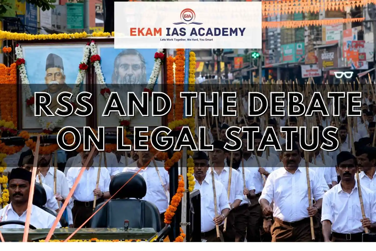 RSS And The Debate On Legal Status
