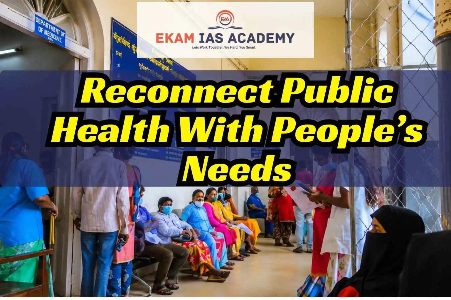 Reconnect Public Health With People’s Needs