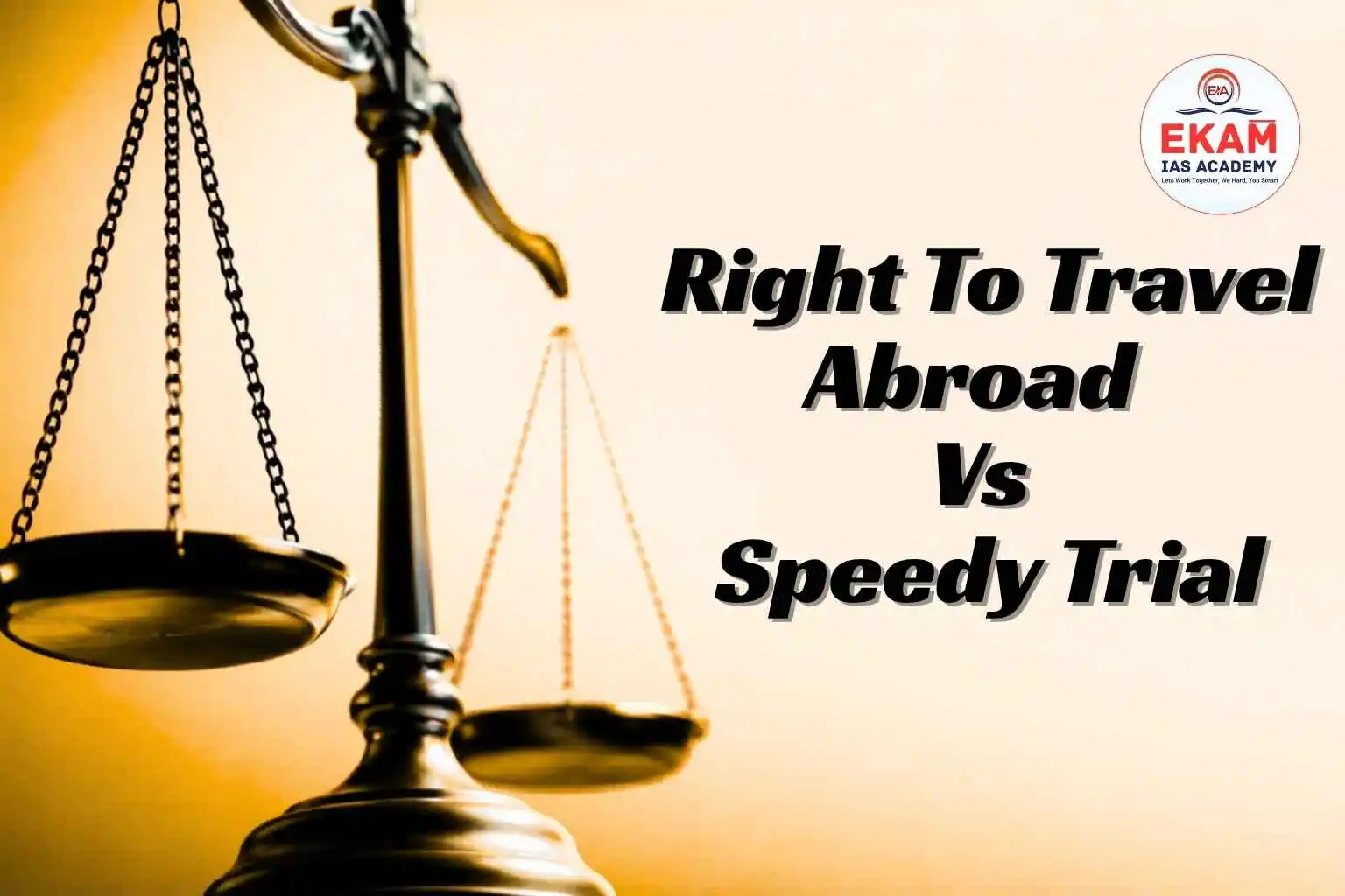 SC On Right To Travel Abroad Vs. Speedy Trial