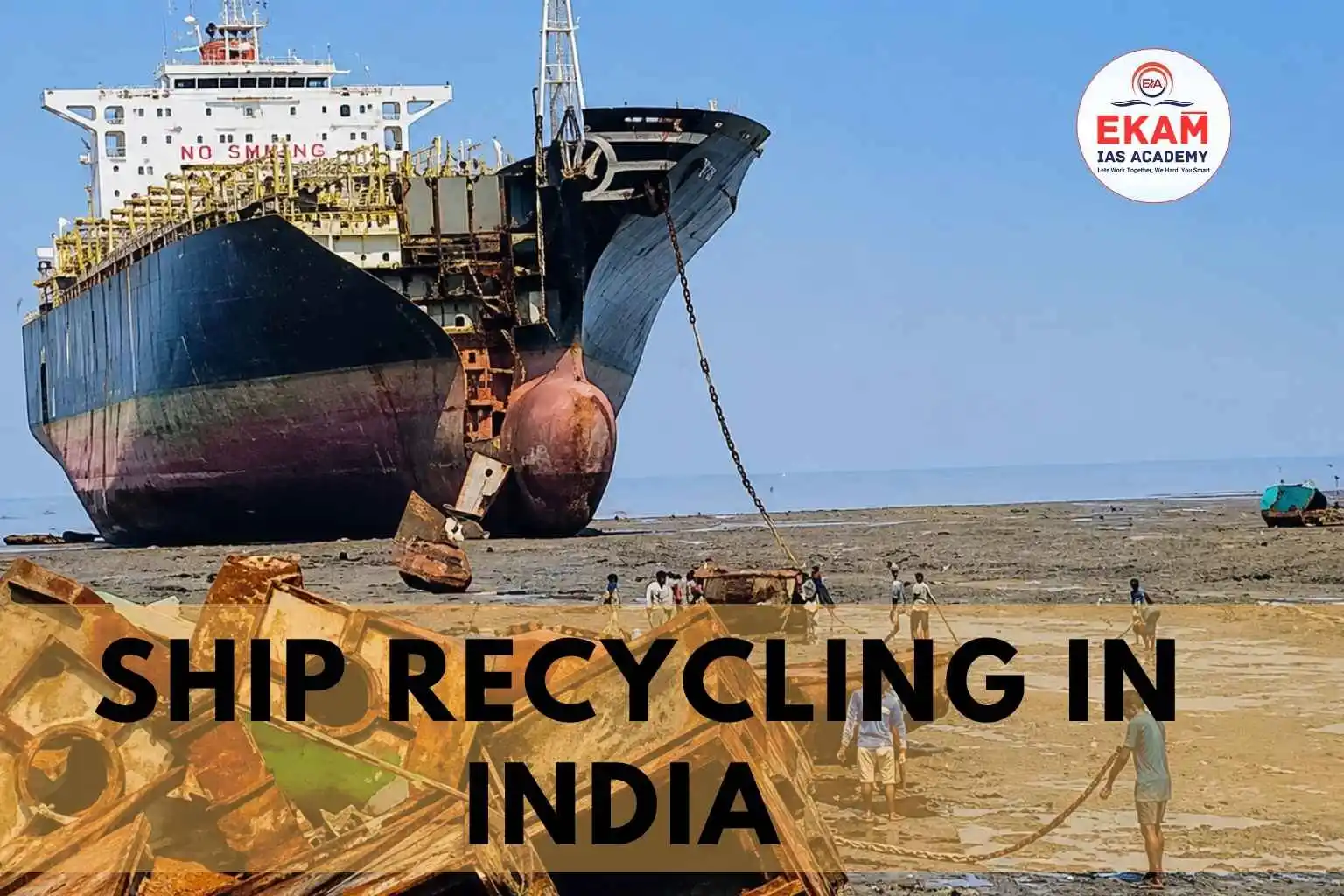 Ship Recycling In India