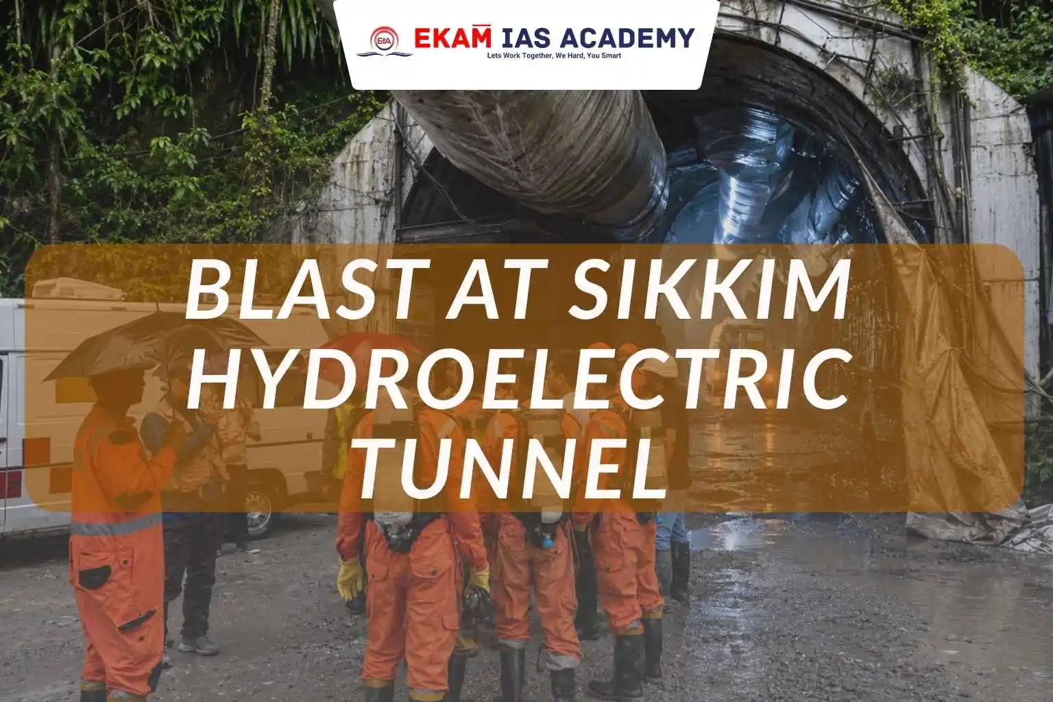 Blast At Sikkim Hydroelectric Tunnel