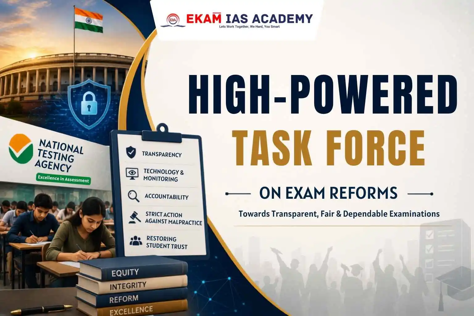 High-powered Task Force On Exam Reforms