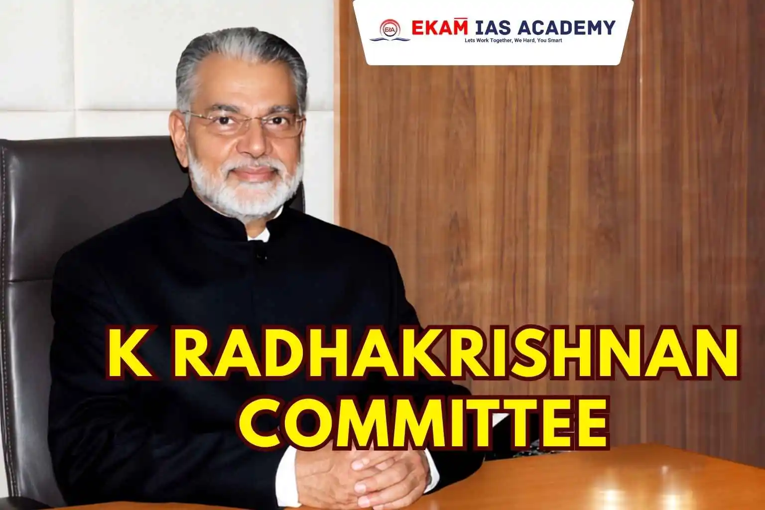 K Radhakrishnan Committee