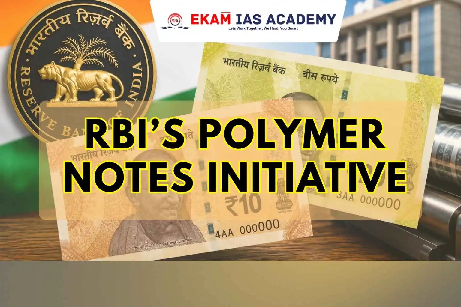 RBI’s Polymer Notes Initiative