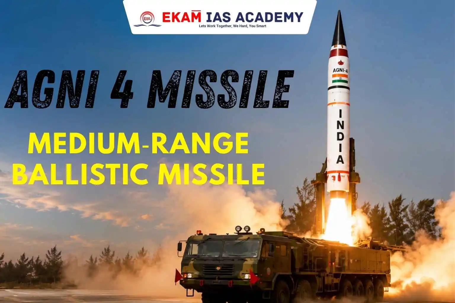 Agni 4 Missile