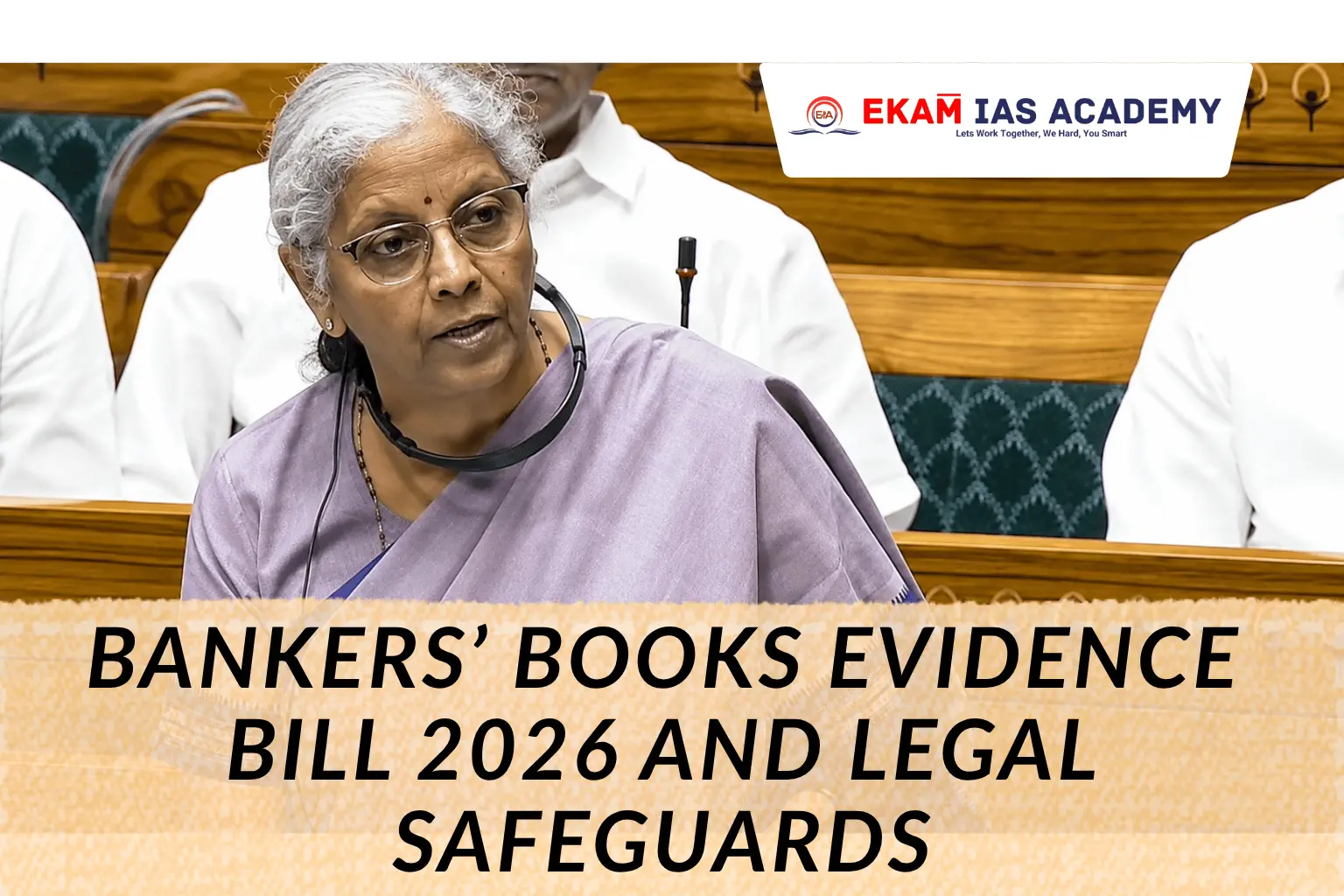 Bankers’ Books Evidence Bill 2026 And Legal Safeguards