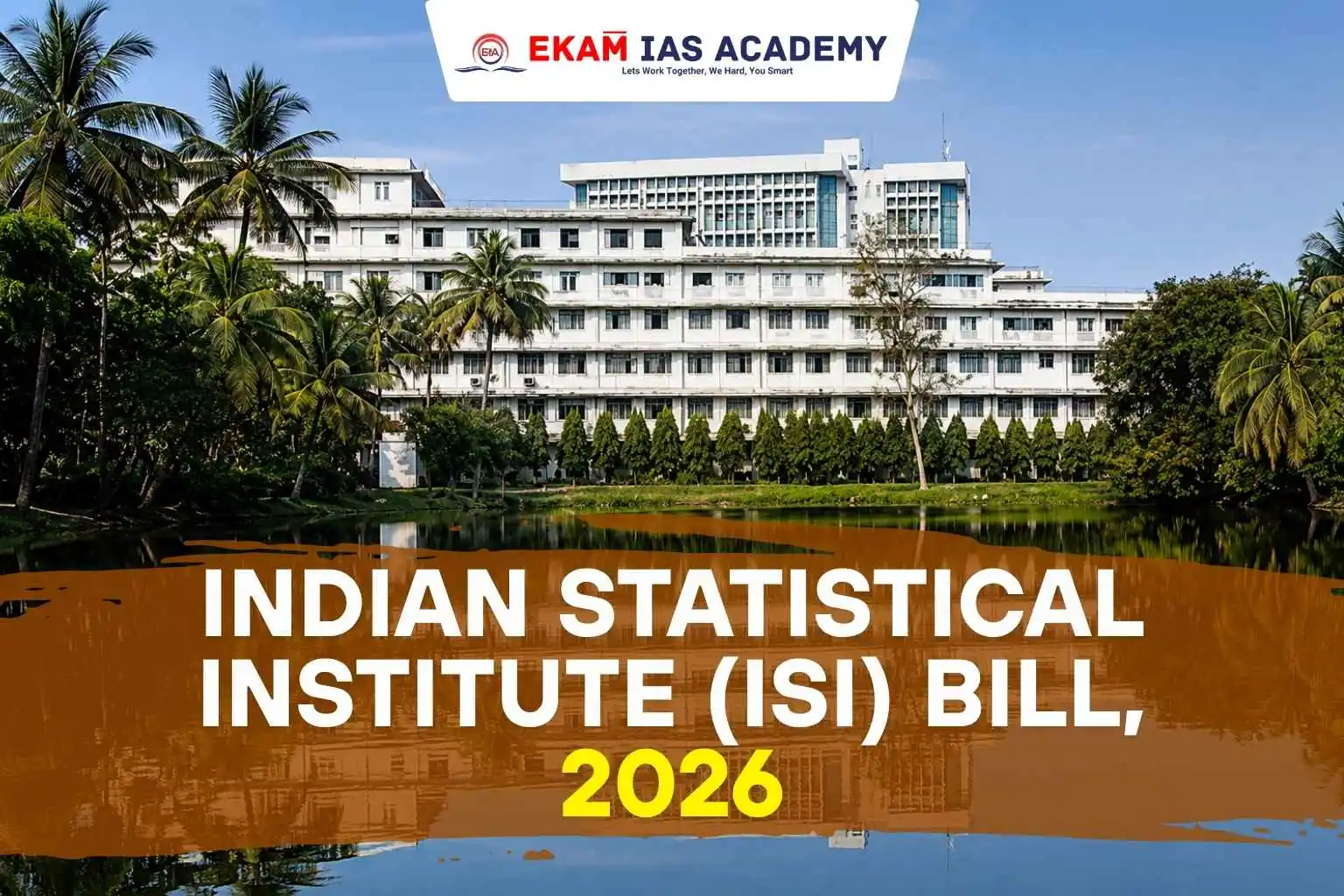 Indian Statistical Institute (Isi) Bill, 2026