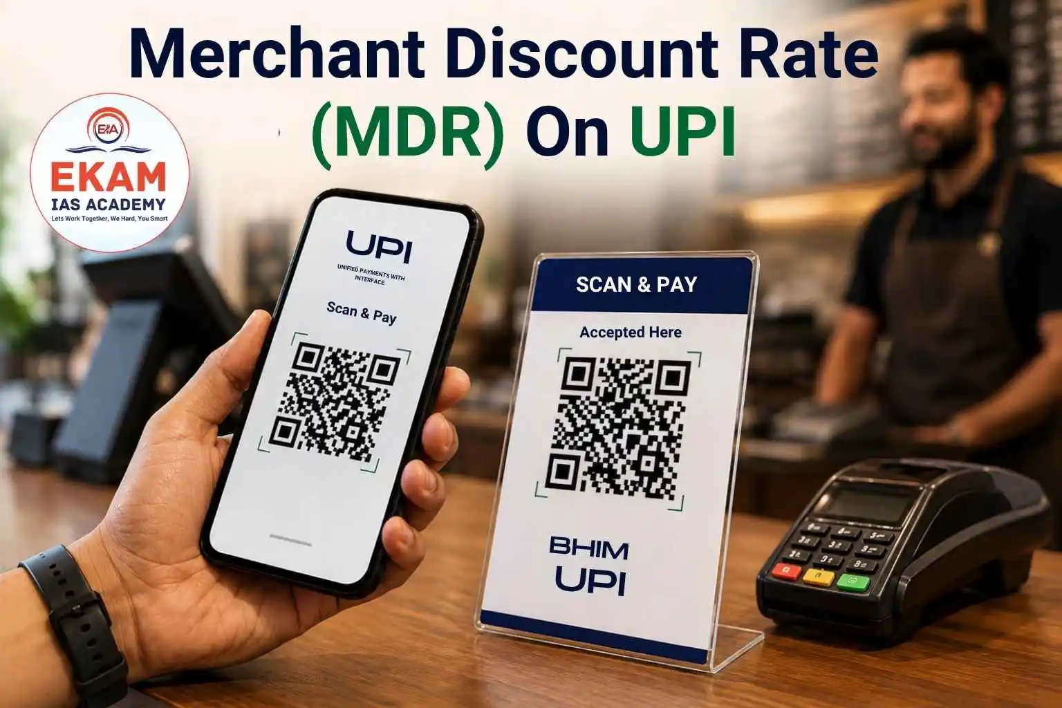 Merchant Discount Rate (MDR) On UPI